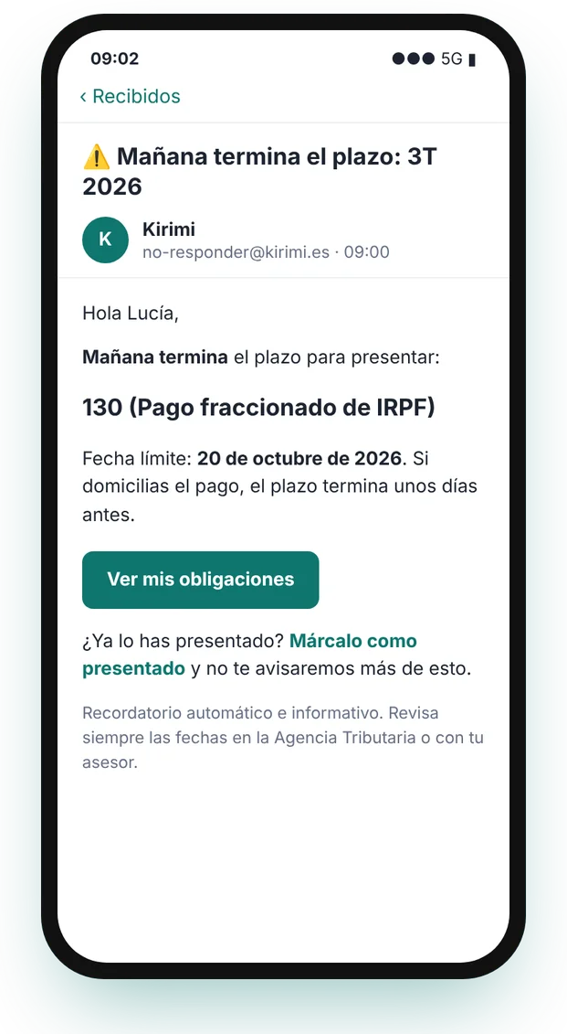 Email de Kirimi: «Mañana termina el plazo: 3T 2026», con el modelo que falta y el enlace para marcarlo como presentado